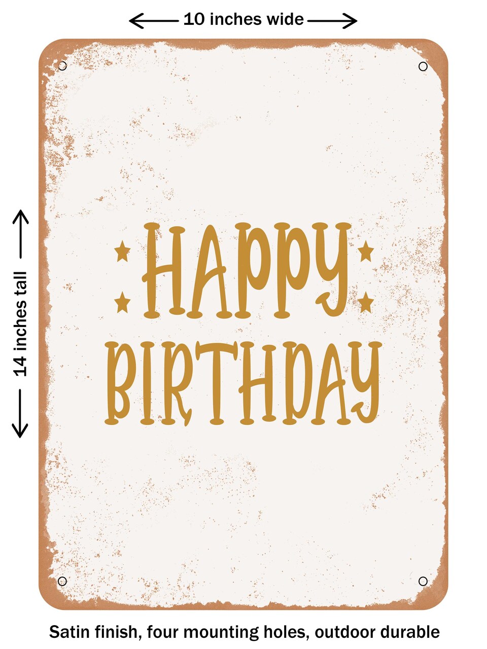 DECORATIVE METAL SIGN - Happy Birthday3 - Vintage Rusty Look